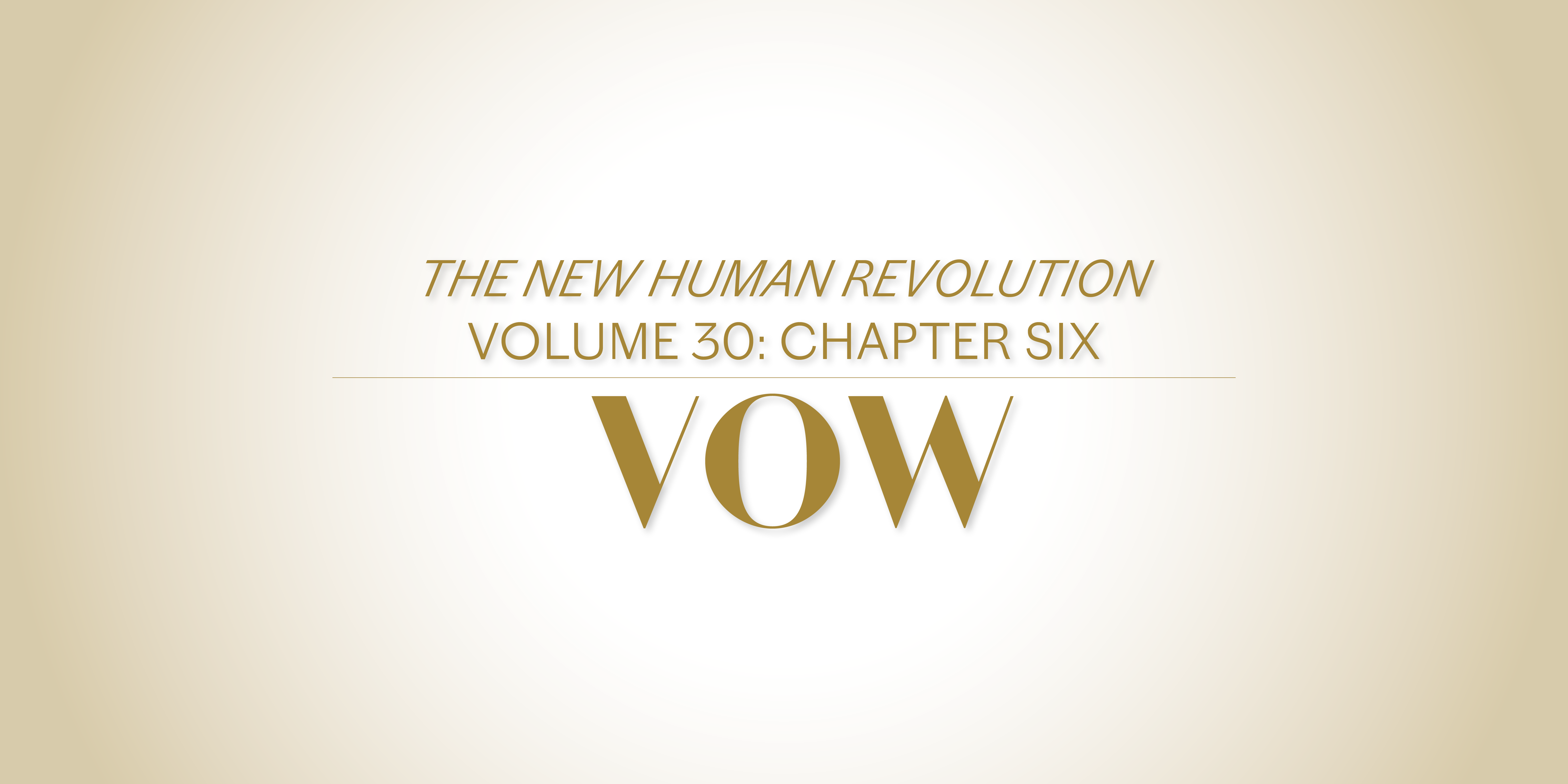 Vow—Volume 30, Chapter 6 - World Tribune